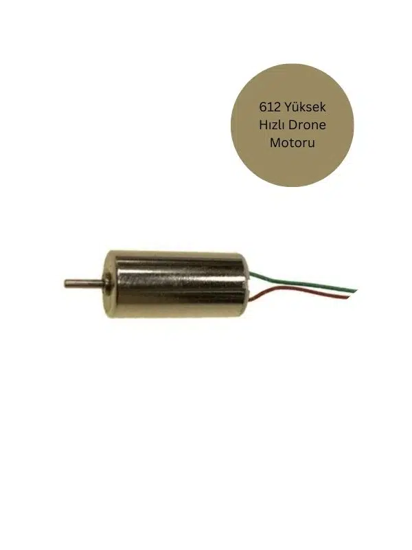 Yüksek Hızlı Drone Motoru - 612 Kodlu